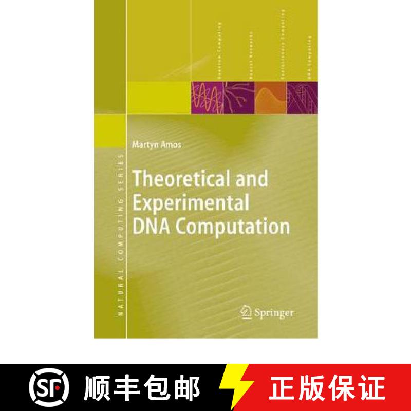 【4周达】Theoretical and Experimental DNA Computation [9783642085048]