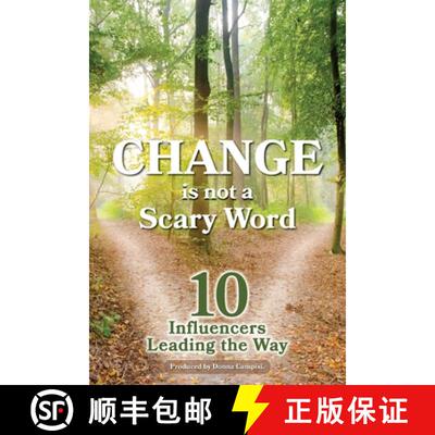 【3-4周达】Change is Not a Scary Word: 10 Influencers Leading the Way [9781922465252]