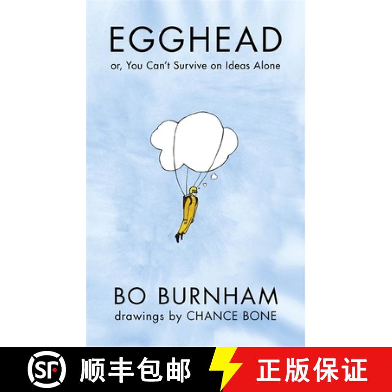 【3-4周达】Egghead: Or, You Can't Survive on Ideas Alone From the creator of Netflix phenomenon Outside [9781409144328]