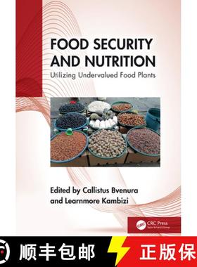 【3-4周达】Food Security and Nutrition: Utilizing Undervalued Food Plants [9781032736556]