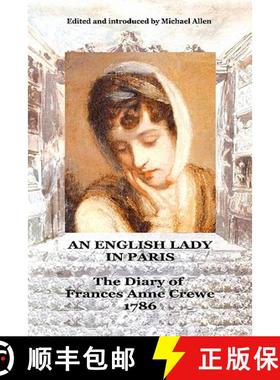 【3-4周达】An English Lady in Paris: the diary of Frances Anne Crewe 1786 [9780955249020]
