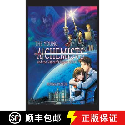 【3-4周达】The Young Alchemists and the Vatican's Legion of Evil. [9781463361792]