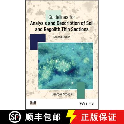 【3-4周达】Guidelines For Analysis And Description Of Regolith Thin Sections [Wiley农业] [9780891189756]
