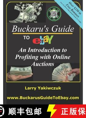 预订 Buckaru's Guide to eBay: An Introduction to Profiting with Online Auctions [9780995069701]