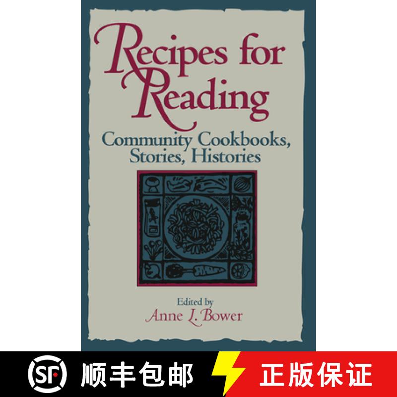 【3-4周达】Recipes for Reading: Community Cookbooks, Stories, Histories [9781558490895]