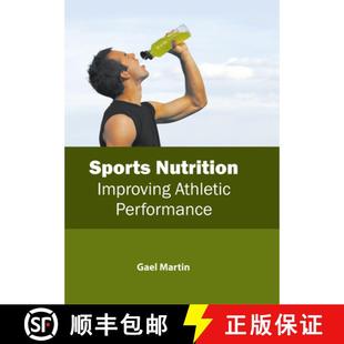 Sports Nutrition Improving Performance 4周达 Athletic 9781632398994