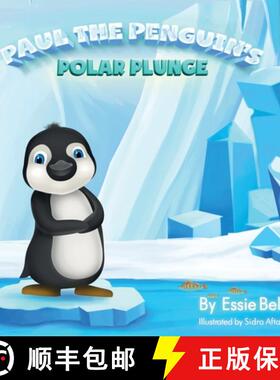 预订 Paul the Penguin's Polar Plunge [9781737049913]