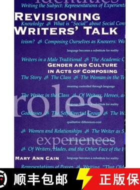 【3-4周达】Revisioning Writers' Talk: Gender and Culture in Acts of Composing [9780791420768]