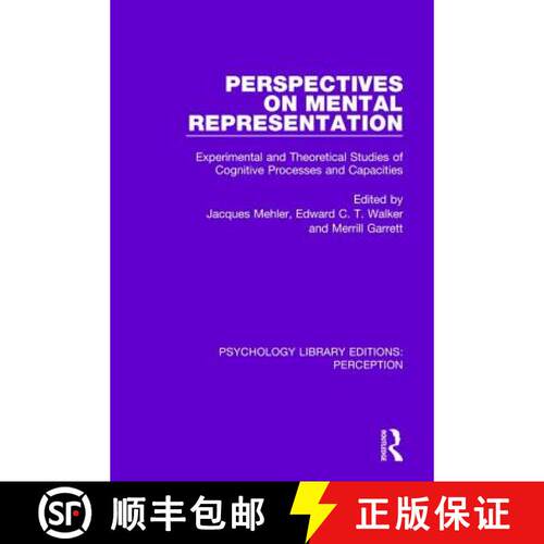 【3-4周达】精装 Perspectives on Mental Representation: Experimental and Theoretical Studies of Cognit... [9781138697324]
