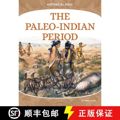 【3-4周达】The Paleo-Indian Period [9781098295653]