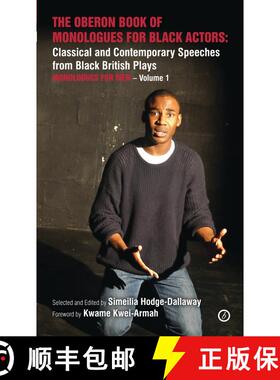 【3-4周达】Oberon Book of Monologues for Black Actors: Classical and Contemporary Speeches from Black... [9781783190577]
