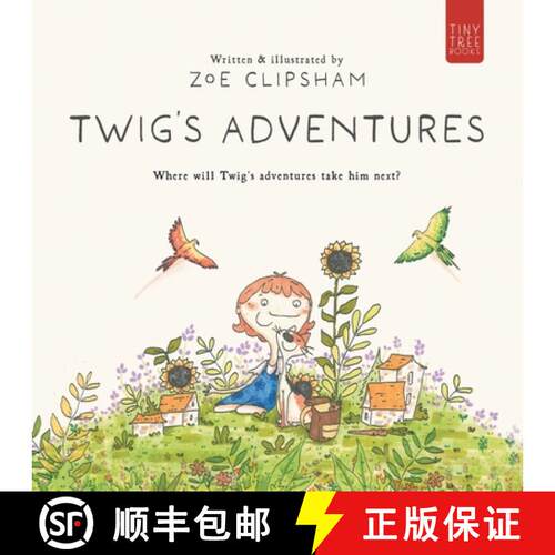 【3-4周达】Twig's Adventures: An Imaginative Journey Through the Life of a Roaming Cat for Young Readers [9780722357699]