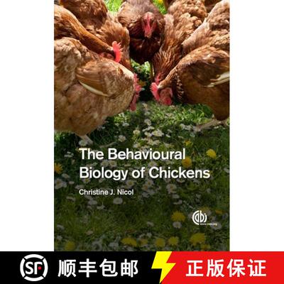【3-4周达】Behavioural Biology of Chickens, The [9781780642505]
