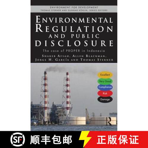 【3-4周达】精装 Environmental Regulation and Public Disclosure : The Case of PROPER in Indonesia [9780415657655]