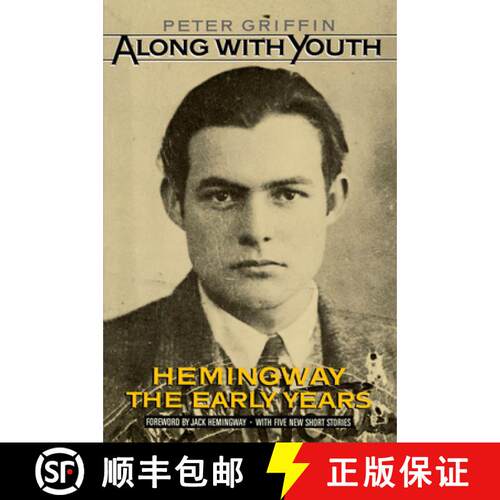 【3-4周达】Along with Youth: Hemingway, the Early Years [9780195050660]