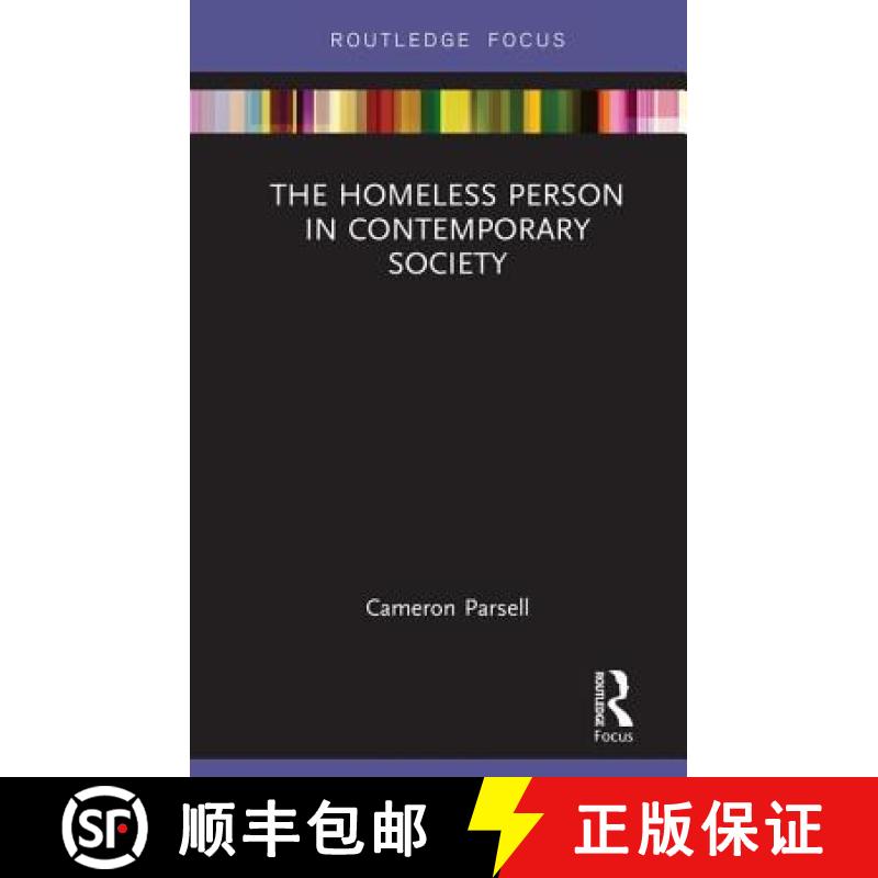 【3-4周达】The Homeless Person in Contemporary Society: Identities, Agency, and Choice [9781138504219]