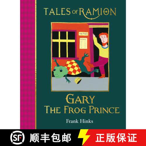 【3-4周达】Gary the Frog Prince: Book 11 in Tales of Ramion [9781909938243]