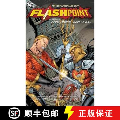 Flashpoint: The World of Flashpoint Featuring Wonder Woman [9781401234102]