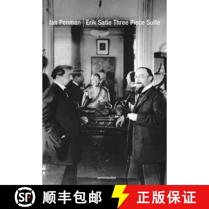 【3-4周达】Erik Satie Three Piece Suite [9781635902532]