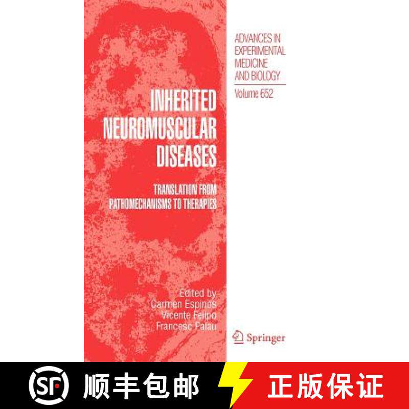 【3-4周达】Inherited Neuromuscular Diseases : Translation from Pathomechanisms to Therapies [9789400730564]