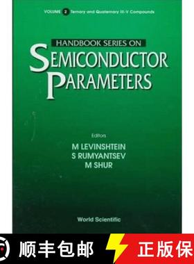 【3-4周达】Handbook Series on Semiconductor Parameters: Ternary and Quaternary A3B5 Semiconductors v.... [9789810229351]
