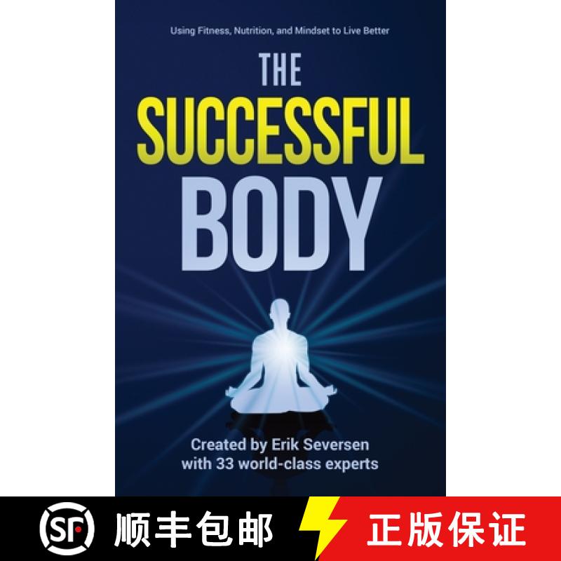 【2-3周达】The Successful Body: Using Fitness, Nutrition, and Mindset to Live Better [9781953183002]