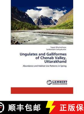 预订 Ungulates and Galliformes of Chenab Valley, Uttarakhand [9783847374435]