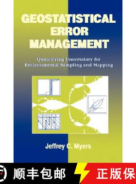 【3-4周达】Geostatistical Error Management: Quantifying Uncertainty For Environmental Sampling And Ma... [9780471285564]