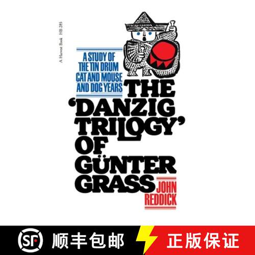 【3-4周达】Danzig Trilogy Of Gunter Grass: A Study of the Tin Drum, Cat and Mouse, and Dog Years [9780156238298]