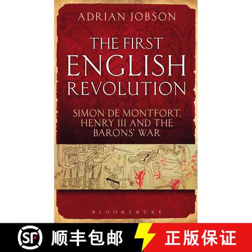 【3-4周达】精装 The First English Revolution: Simon de Montfort, Henry III and the Barons' War [9781847252265]