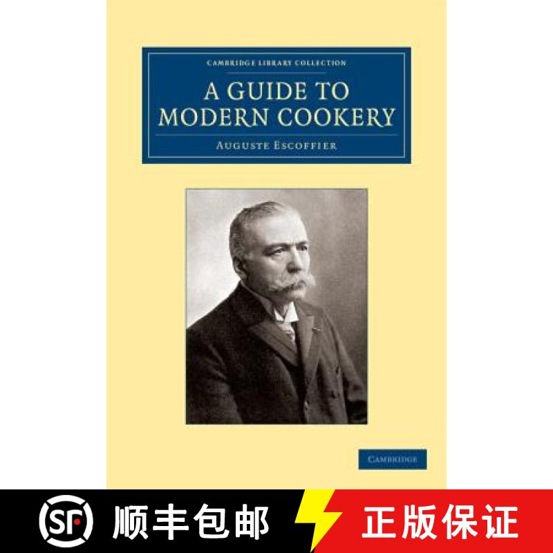 【3-4周达】Guide to Modern Cookery: - A Guide to Modern Cookery [9781108063500]