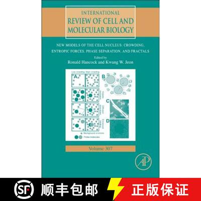 【3-4周达】New Models of the Cell Nucleus: Crowding, Entropic Forces, Phase Separation, and Fractals:... [9780128000465]