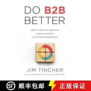 9798990385429 Growth Changing Game Through Experience 4周达 B2B Better Customer Drive