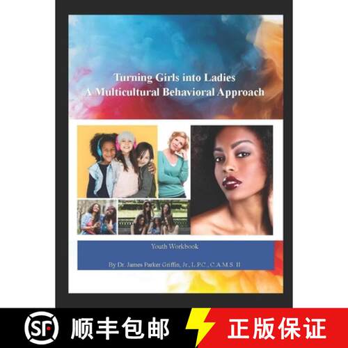 【3-4周达】Turning Girls into Ladies: A Multicultural Behavioral Approach [9780692036853]