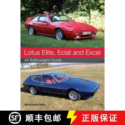 【3-4周达】Lotus Elite, Eclat and Excel: An Enthusiast's Guide [9781785000782]