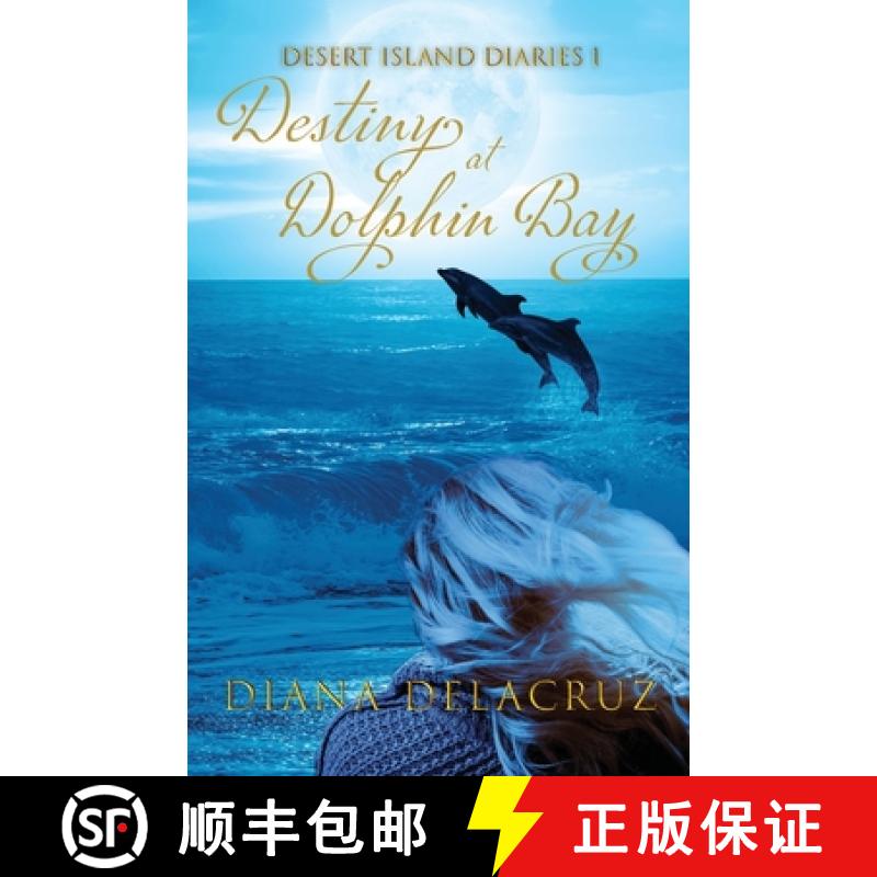 预订 Destiny at Dolphin Bay [9781631070365]