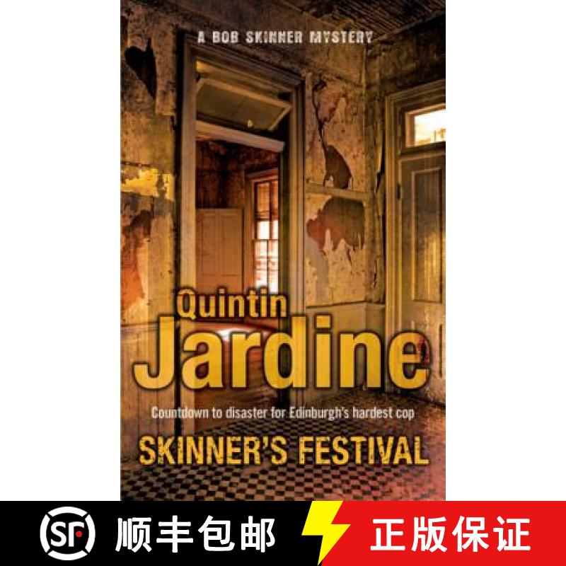 【3-4周达】Skinner's Festival (Bob Skinner series, Book 2): A gripping crime novel of Edinburgh's dar... [9780755357710]