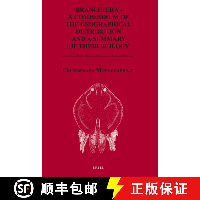【3-4周达】Branchiura: A Compendium of the Geographical Distribution and a Summary of Their Biology [9789004346154]