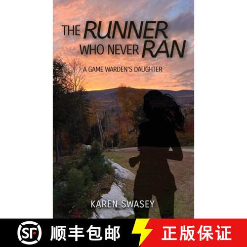 【3-4周达】The Runner Who Never Ran: A Game Warden's Daughter [9781959608363]