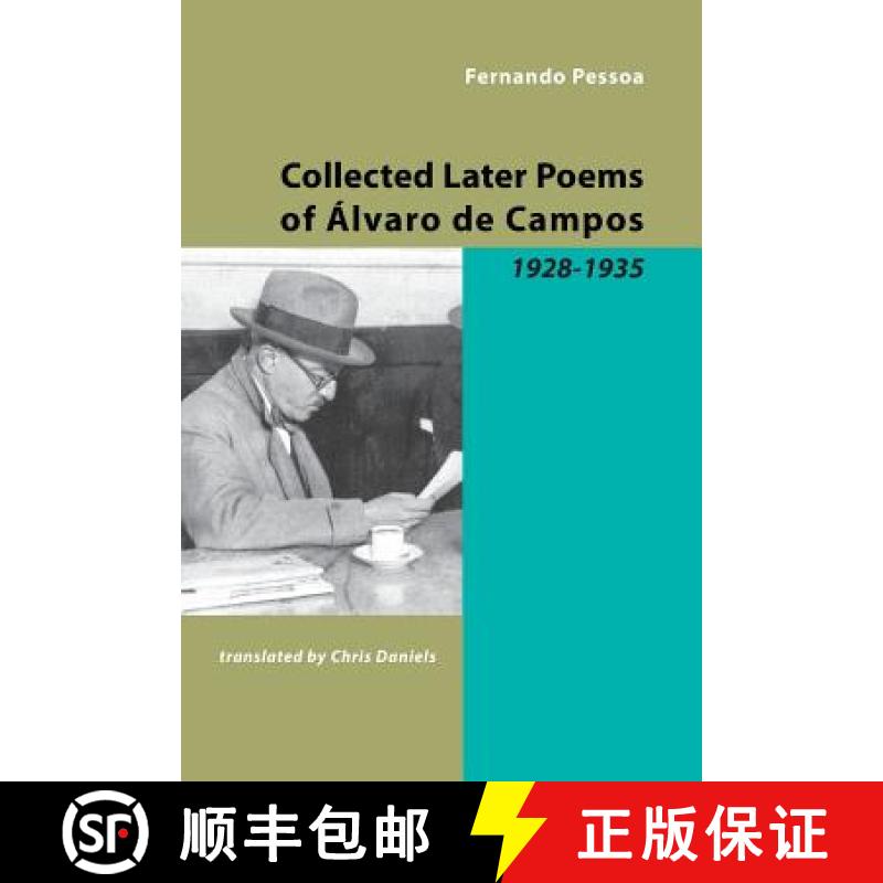 【3-4周达】Collected Later Poems of Alvaro de Campos: 1928-1935 [9781905700257]