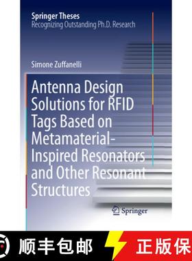 【3-4周达】Antenna Design Solutions for RFID Tags Based on Metamaterial-Inspired Resonators and Other... [9783319872179]