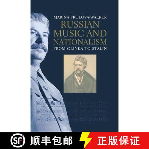 【3-4周达】Russian Music and Nationalism – from Glinka to Stalin [9780300246452]