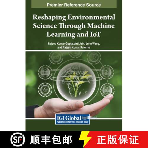 【3-4周达】精装 Reshaping Environmental Science Through Machine Learning and IoT [9798369323519]