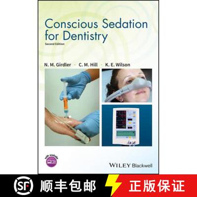 【3-4周达】Conscious Sedation For Dentistry 2Nd Edition [Wiley牙科医学] [9781119274476]