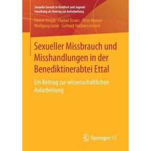 Misshandlungen zur wis... 9783658147440 Ettal Missbrauch der Sexueller Beitrag Benediktinerabtei und 4周达 Ein