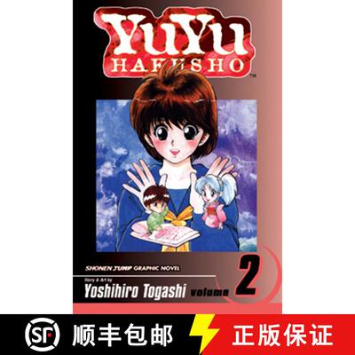 【3-4周达】Yuyu Hakusho, Vol. 2, Volume 2: Lonesome Ghosts (1st Edition) [9781591160823]