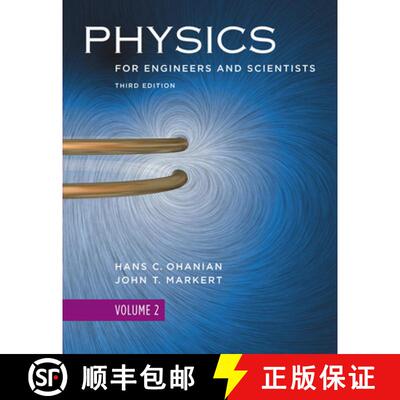 【3-4周达】Physics for Engineers and Scientists: - Physics for Engineers and Scientists Chapters 22-3... [9780393930047]
