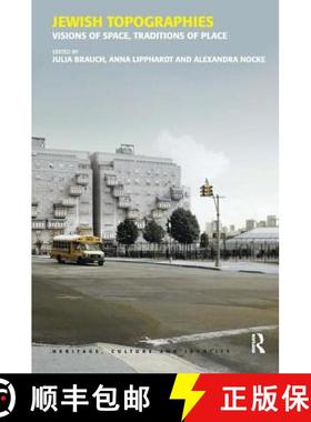 【3-4周达】Jewish Topographies: Visions of Space, Traditions of Place [9780754671183]