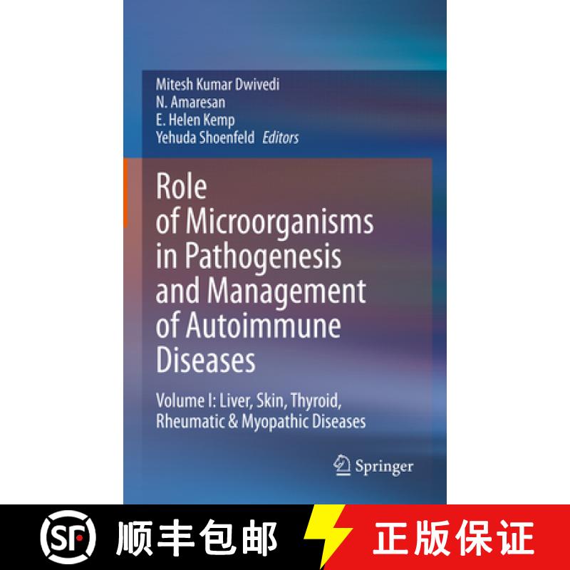 【3-4周达】Role of Microorganisms in Pathogenesis and Management of Autoimmune Diseases: Volume I: Li... [9789811919459]
