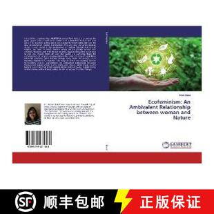 woman 9786139471188 Nature and between Relationship Ambivalent Ecofeminism 预订
